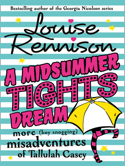 Title details for A Midsummer Tights Dream by Louise Rennison - Available